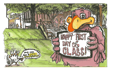 Animated ink and watercolor sketch of the HokieBird with a sign wishing students a happy first day of class!