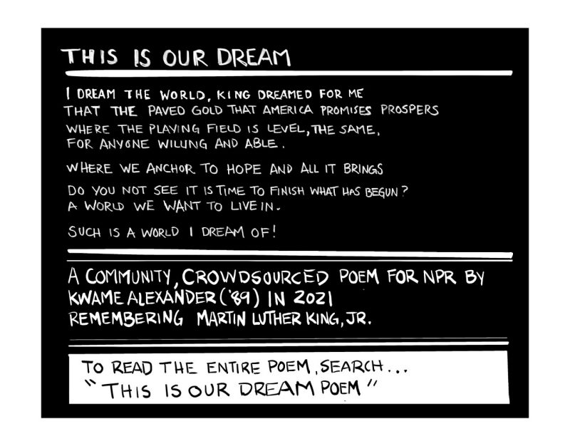 A digital sketch / lettering of the crowdsource poem 'This is our dream' by Kwame Alexander ('89)