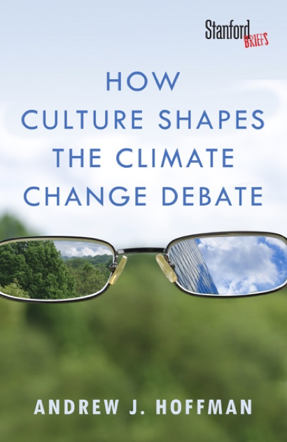 The book cover of How Culture Shapes the Climate Change Debate