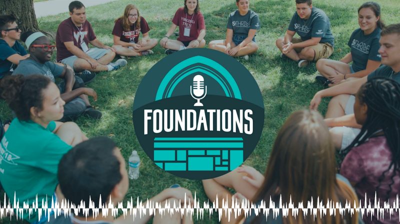 Students seated on the lawn in a circle with Foundations podcast logo superimposed. 